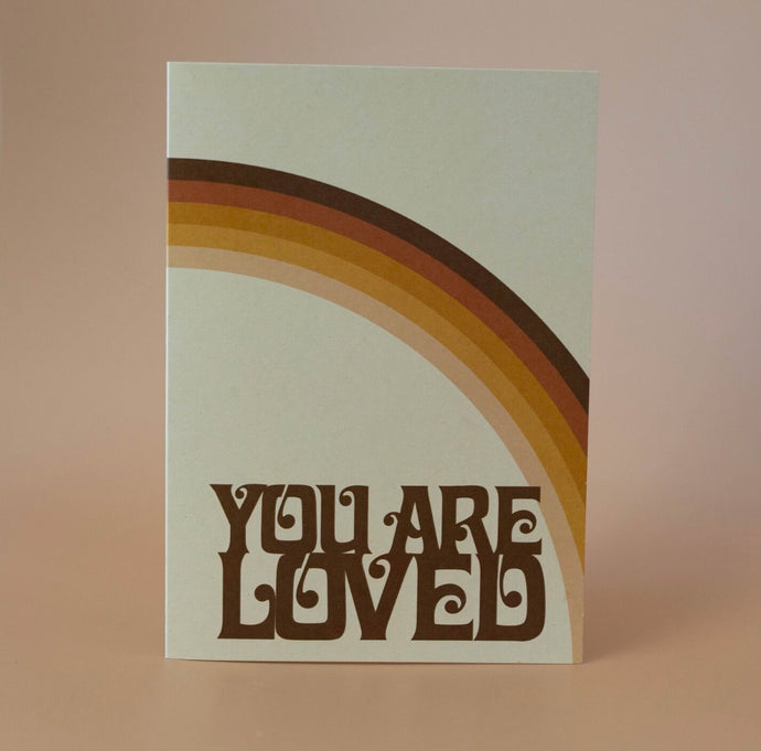 You Are Loved Greeting Card